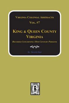 Paperback King & Queen County, Virginia Records. (Vol. #7) Book