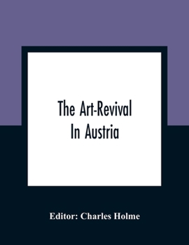 Paperback The Art-Revival In Austria Book