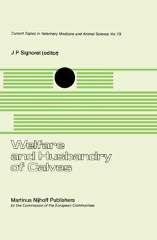 Hardcover Welfare and Husbandry of Calves Book