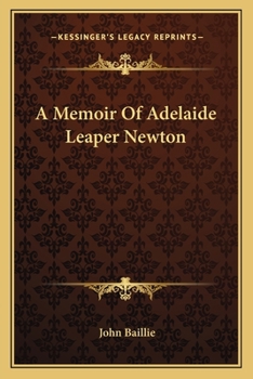 A Memoir of Adelaide Leaper Newton
