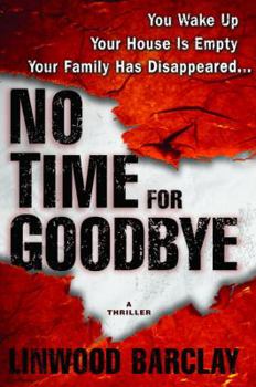No Time for Goodbye - Book #1 of the No Time For Goodbye