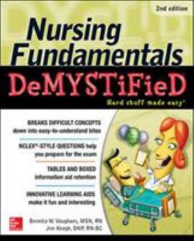Paperback Nursing Fundamentals Demystified, Second Edition Book