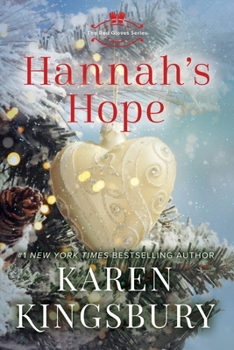 Hannah's Hope - Book #4 of the Red Gloves