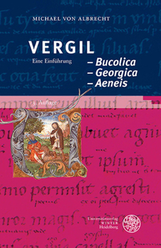 Paperback Vergil: Bucolica - Georgica - Aeneis: Eine Einfuhrung [German] Book
