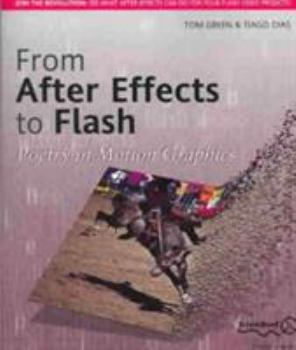 Paperback From After Effects to Flash: Poetry in Motion Graphics Book