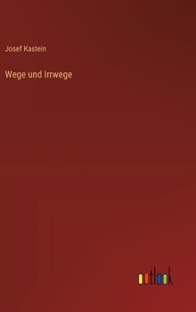Hardcover Wege und Irrwege [German] Book