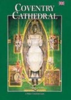 Paperback Coventry Cathedral (Cathedrals & Churches S.) Book