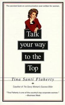 Paperback Talk Your Way to the Top Book