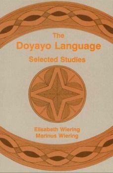 The Doyayo Language: Selected Studies (SIL International and the University of Texas at Arlington Publications in Linguistics, vol.121)