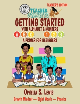 Paperback Getting Started with Alphabets & Numbers-Teacher Edition: A primer for beginners Book