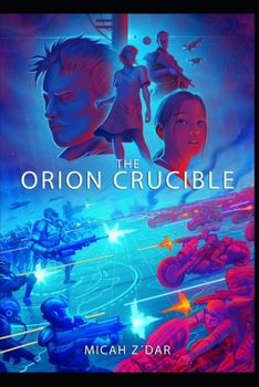 Paperback The Orion Crucible Book