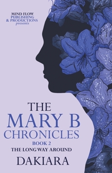 Paperback The Mary B Chronicles Book