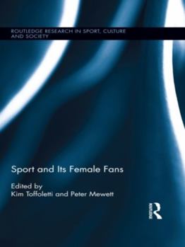 Paperback Sport and Its Female Fans Book