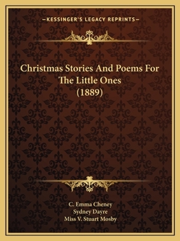 Paperback Christmas Stories And Poems For The Little Ones (1889) Book