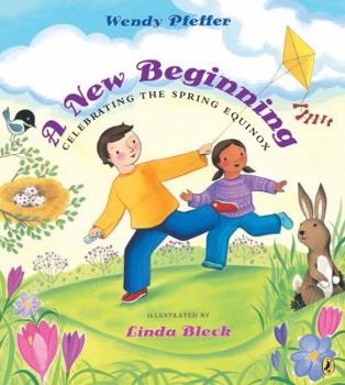 Paperback A New Beginning: Celebrating the Spring Equinox Book