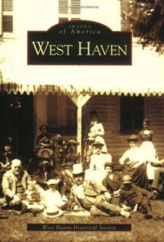 West Haven (Images of America: Connecticut) - Book  of the Images of America: Connecticut
