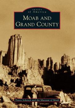 Paperback Moab and Grand County Book
