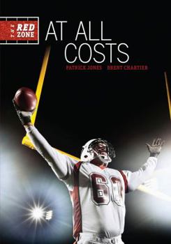 #4 at All Costs - Book #4 of the Red Zone