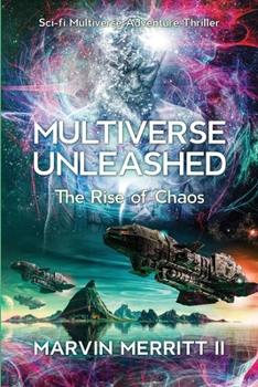 Paperback Multiverse Unleashed: The Rise of Chaos Book