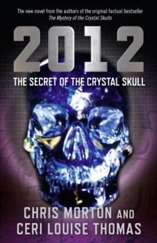 Paperback 2012: The Secret of the Crystal Skull Book
