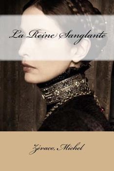 Paperback La Reine Sanglante [French] Book