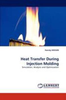 Paperback Heat Transfer During Injection Molding Book