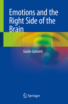 Paperback Emotions and the Right Side of the Brain Book