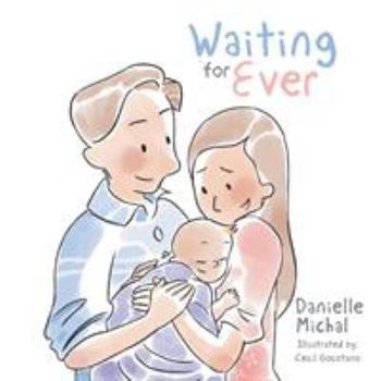 Paperback Waiting for Ever Book