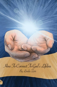 Paperback How To Connect To God's Lifeline Book