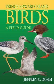 Paperback Prince Edward Island Birds: A Field Guide Book