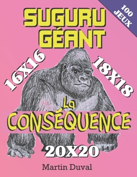 Paperback Suguru Géant: La Conséquence [French] Book