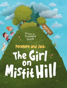 Hardcover The Girl On Misfit Hill Book