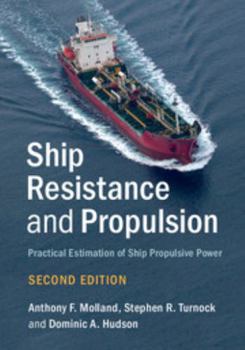 Hardcover Ship Resistance and Propulsion Book