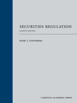 Securities Regulation (Casebook Series)