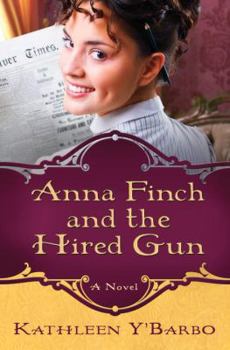 Paperback Anna Finch and the Hired Gun Book