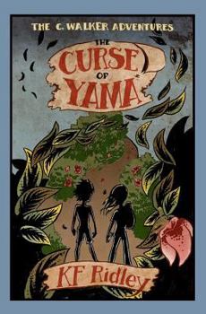 Paperback The Curse of Yama: The C. Walker Adventures Book