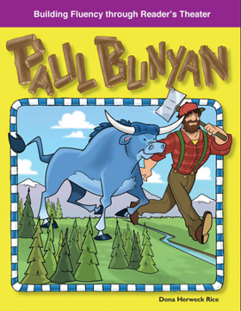 Paul Bunyan - Book  of the Building Fluency Through Reader's Theater