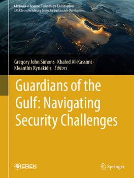 Hardcover Guardians of the Gulf: Navigating Security Challenges Book