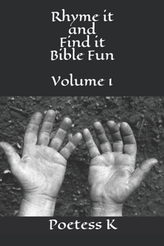Paperback Rhyme it and Find it Bible Fun Volume 1 Book