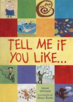 Hardcover Tell Me If You Like... (French Edition) [French] Book