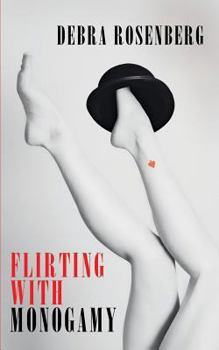 Paperback Flirting with Monogamy Book