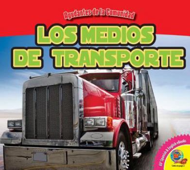 Library Binding Los Medios de Transporte [Spanish] Book