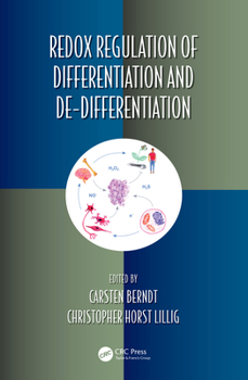 Hardcover Redox Regulation of Differentiation and De-differentiation Book