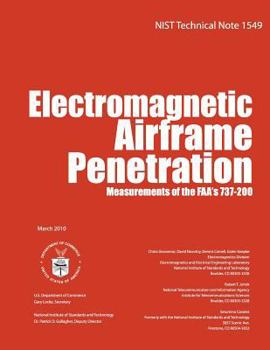 Nist Technical Note 1549: Electromagnetic Airframe Penetration Measurements of the FAA's 737-200