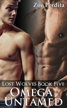 Paperback Omega Untamed (Lost Wolves Book Five) Book