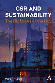 Paperback Csr and Sustainability: The Big Issues of the Day Book