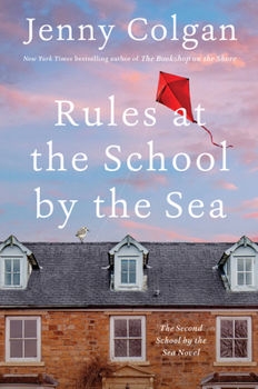 Paperback Rules at the School by the Sea: The Second School by the Sea Novel Book