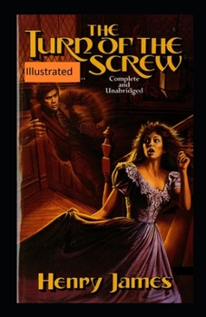 Paperback The Turn of the Screw Illustrated Book