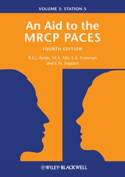 Paperback An Aid to the MRCP Paces, Volume 3: Station 5 Book