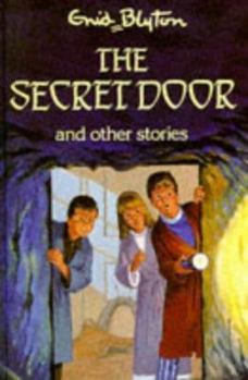 The Secret Door and Other Stories - Book  of the Popular Rewards